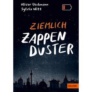 Ziemlich zappenduster Uschmann, Oliver; Witt, Sylvia; Rödl, Kathrin (Illustrationen); Rödl, Kathrin (Umschlaggestaltung) Copertina rigida 