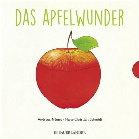 Das Apfelwunder Hans-Christian Schmidt Couverture rigide 