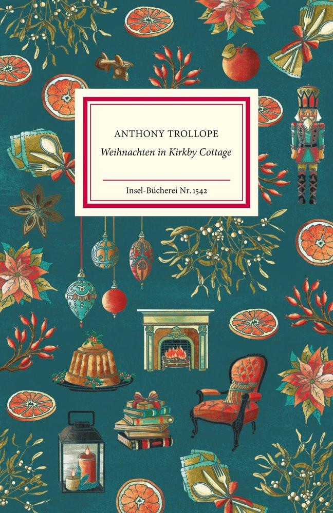 Weihnachten in Kirkby Cottage Trollope, Anthony; Schautz, Irmela (Illustrationen); Ott, Andrea (Übersetzung) Copertina rigida 