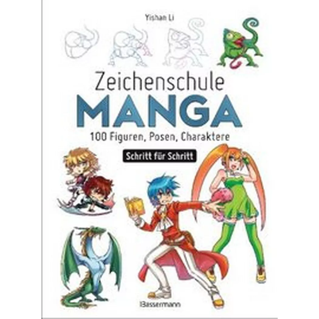 Bassermann - Zeichenschule Manga - 100 Figuren, Posen, Charaktere Schritt für Schritt, Multicolor
