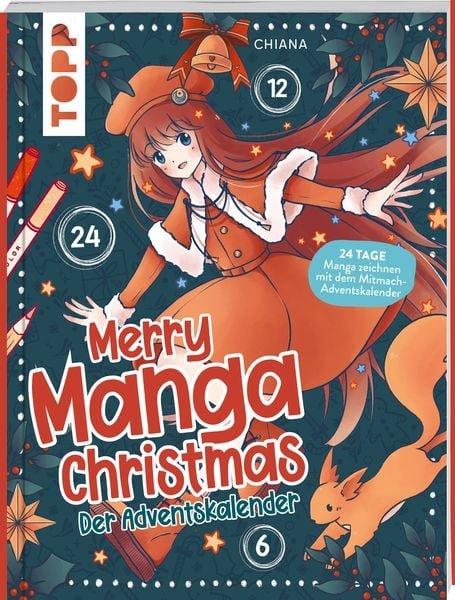 Frech Merry Manga Christmas - Das Adventskalender-Buch  