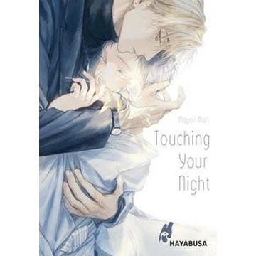 Touching Your Night