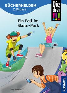 Die drei !!!, Bücherhelden 2. Klasse, Ein Fall im Skate-Park Ambach, Jule; Rau, Katja (Illustrationen) Copertina rigida 