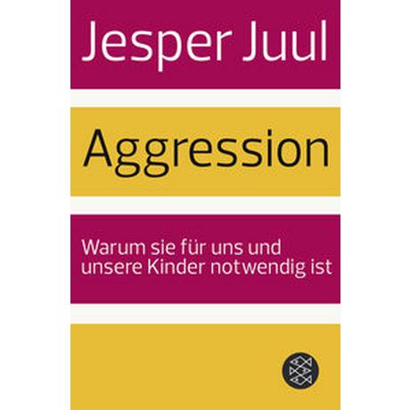 Aggression Juul, Jesper; Szöllösi, Ingeborg (Hrsg.) Livre de poche 