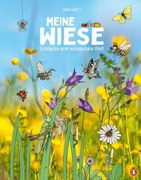 Meine Wiese. - Entdecke eine wunderbare Welt Haft, Jan; Lenkova, claire (Illustrationen) Copertina rigida 