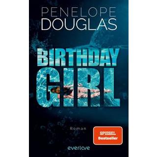 Birthday Girl Douglas, Penelope; Kagerer, Christina (Übersetzung) Couverture rigide 