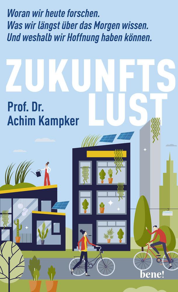 Zukunftslust Kampker, Achim Couverture rigide 