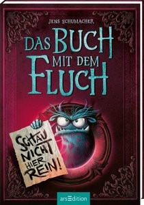 Das Buch mit dem Fluch - Schau nicht hier rein! (Das Buch mit dem Fluch 3) Schumacher, Jens; Berger, Thorsten (Illustrationen) Copertina rigida 