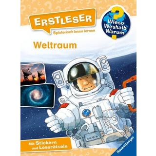 Wieso? Weshalb? Warum? Erstleser, Band 4: Weltraum von Kessel, Carola; Schröder, Gerhard (Illustrationen) Gebundene Ausgabe 