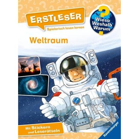 Wieso? Weshalb? Warum? Erstleser, Band 4: Weltraum von Kessel, Carola; Schröder, Gerhard (Illustrationen) Gebundene Ausgabe 