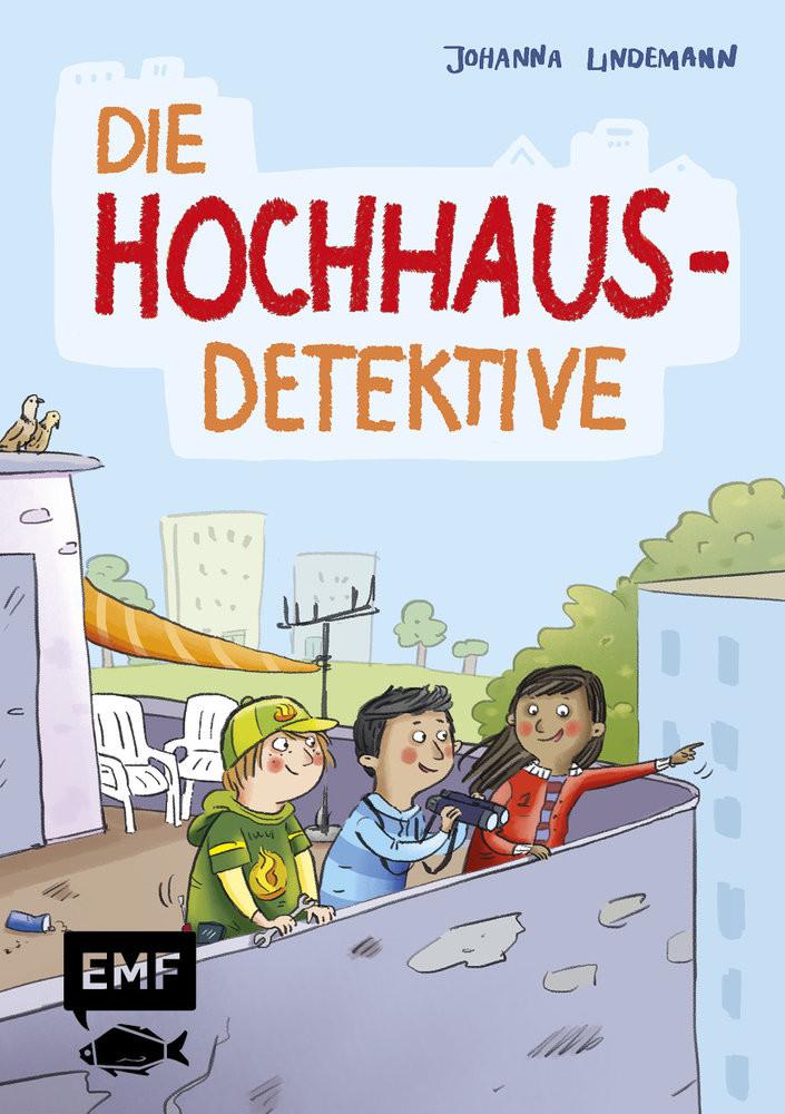 Die Hochhaus-Detektive (Die Hochhaus-Detektive Band 1) Lindemann, Johanna; Bruder, Elli (Illustrationen) Gebundene Ausgabe 