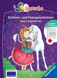 Die schönsten Einhorn- und Feengeschichten zum Lesenlernen - Leserabe ab 1. Klasse - Erstlesebuch für Kinder ab 6 Jahren Luhn, Usch; Neudert, Cornelia; Gerigk, Julia (Illustrationen); Gotzen-Beek, Betina (Illustrationen) Couverture rigide 