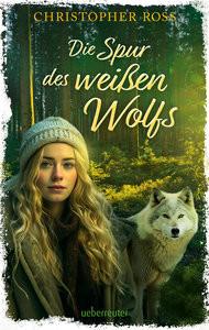 Die Spur desen Wolfs Ross, Christopher Copertina rigida 