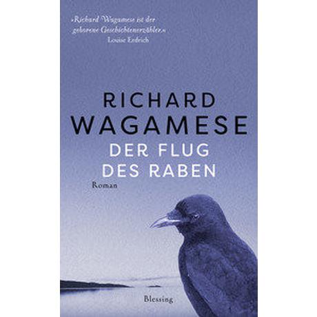 Der Flug des Raben Wagamese, Richard; Herzke, Ingo (Übersetzung) Copertina rigida 