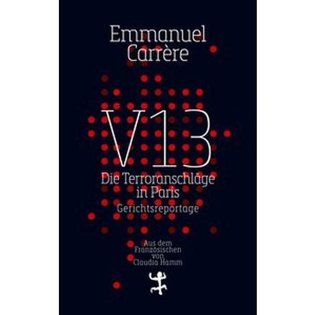 V13 Carrère, Emmanuel; Hamm, Claudia (Übersetzung) Copertina rigida 