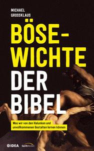 Bösewichte der Bibel Großklaus, Michael Copertina rigida 