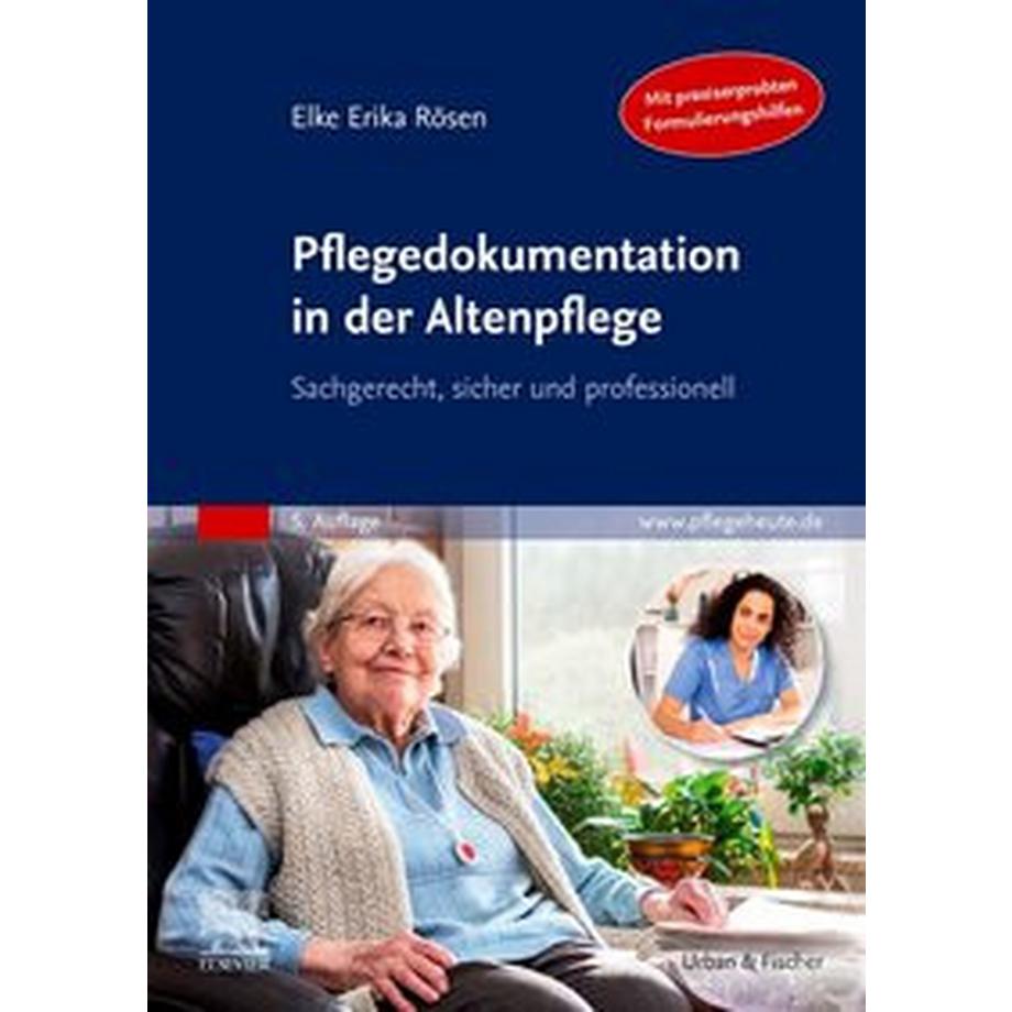   Pflegedokumentation in der Altenpflege 