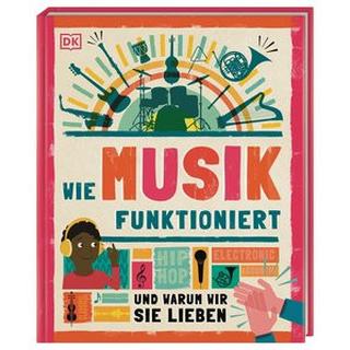 Wie Musik funktioniert Hofmann, Karin (Übersetzung) Gebundene Ausgabe 