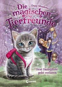 Die magischen Tierfreunde (Band 4) - Susi Samtpfote geht verloren Meadows, Daisy; Loewe Kinderbücher (Hrsg.); Margineanu, Sandra (Übersetzung) Gebundene Ausgabe 