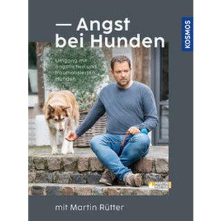 Angst bei Hunden - mit Martin Rütter Rütter, Martin; Buisman, Andrea Copertina rigida 