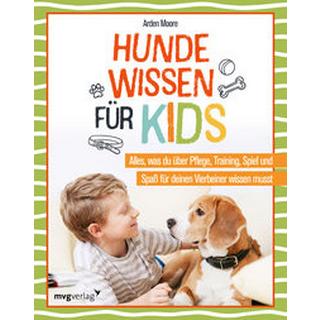 Hundewissen für Kids Moore, Arden; Theiss, Katja (Übersetzung) Gebundene Ausgabe 