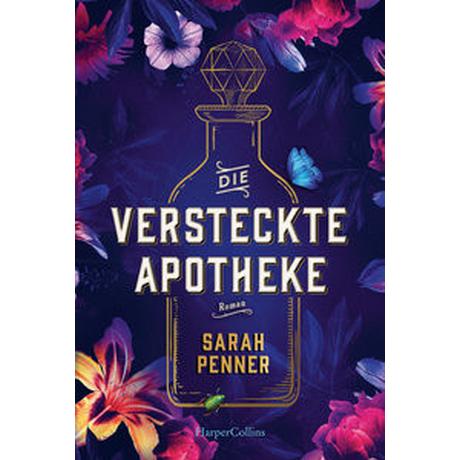 Die versteckte Apotheke Penner, Sarah; Walther, Julia (Übersetzung) Copertina rigida 