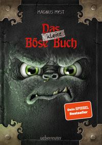 Das kleine Böse Buch (Das kleine Böse Buch, Bd. 1) Myst, Magnus; Hussung, Thomas (Illustrationen) Copertina rigida 