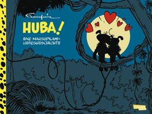 Huba! - Eine Marsupilami-Liebesgeschichte (Hochwertige Jubiläumsedition 100 Jahre Franquin) Franquin, André Couverture rigide 