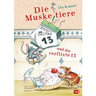 Die Muskeltiere und die verflixte 13 Krause, Ute; Krause, Ute (Illustrationen) Gebundene Ausgabe 