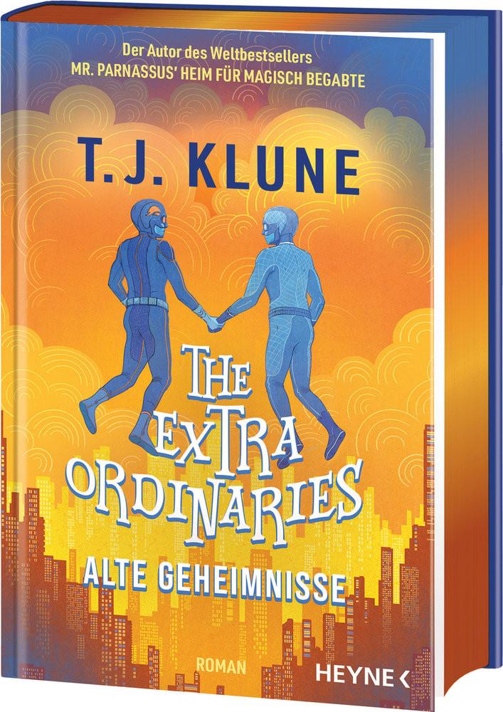 The Extraordinaries - Alte Geheimnisse Klune, T. J.; Pfingstl, Michael (Übersetzung) Couverture rigide 