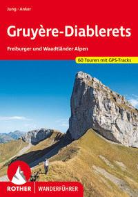 Gruyère - Diablerets Anker, Daniel; Jung, Bernd Libro in brossura 