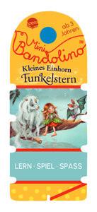 Mini Bandolino. Kleines Einhorn Funkelstern Berg, Mila; Müller, Bärbel; Krämer, Marina (Illustrationen) Copertina rigida 