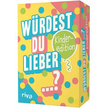 W�rdest du lieber ...? � Die Kinderedition