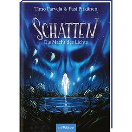 Schatten - Die Macht des Lichts (Schatten 3) Parvela, Timo; Pitkänen, Pasi (Illustrationen); Moster, Stefan (Übersetzung) Copertina rigida 