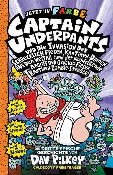 Captain Underpants Band 3 - Captain Underpants und die Invasion der schrecklich fiesen Kantinen-Damen Dav Pilkey Copertina rigida 