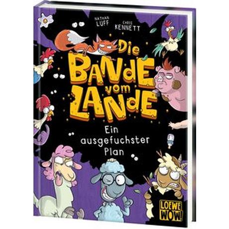 Die Bande vom Lande (Band 3) - Ein ausgefuchster Plan Luff, Nathan; Loewe Wow! (Hrsg.); Kennett, Chris (Illustrationen); Thiele, Ulrich (Übersetzung) Gebundene Ausgabe 