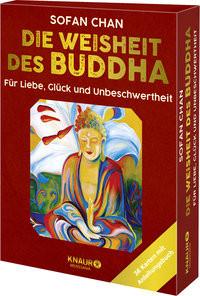 Die Weisheit des Buddha für Liebe, Glück und Unbeschwertheit Chan, Sofan; Lachmann, Frank (Übersetzung) Copertina rigida 