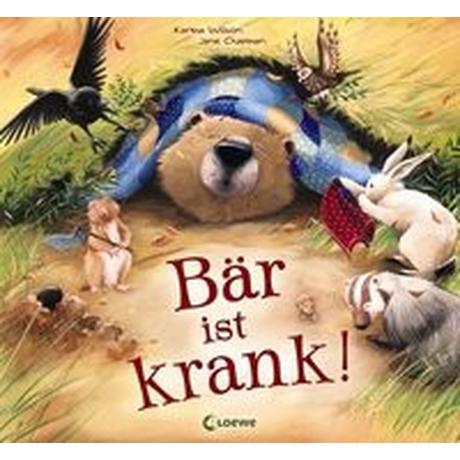 Bär ist krank! Wilson, Karma; Loewe Vorlesebücher (Hrsg.); Chapman, Jane (Illustrationen); Zwerg, Linde (Übersetzung) Gebundene Ausgabe 