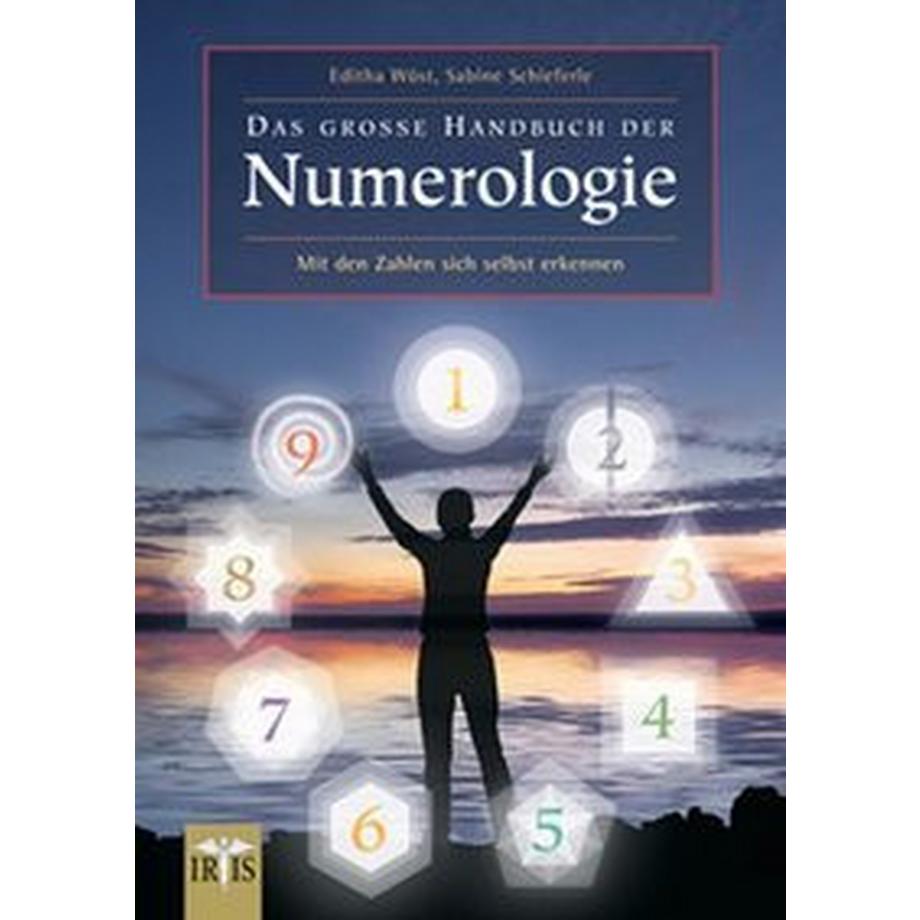 Neue Erde  Das grosse Handbuch der Numerologie 