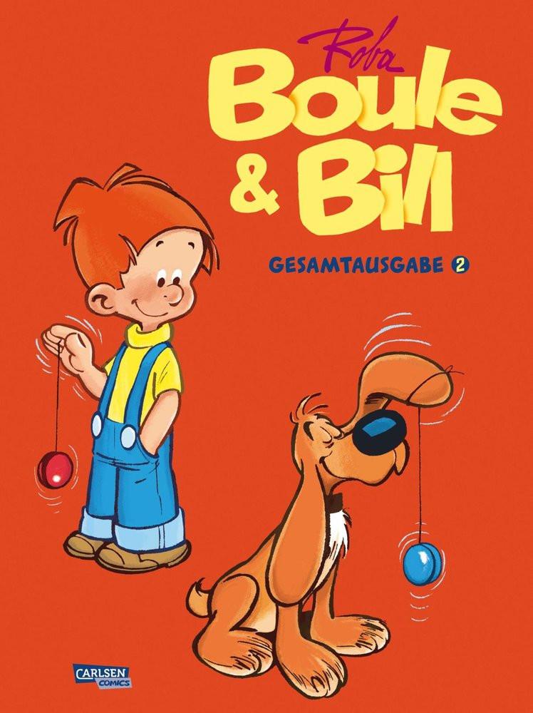 Boule und Bill Gesamtausgabe 2 Roba, Jean (Illustrationen); Berner, Horst (Übersetzung); Hein, Michael (Übersetzung) Couverture rigide 