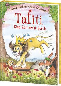 Tafiti - King Kofi dreht durch (Band 21) Boehme, Julia; Loewe Erstes Selberlesen (Hrsg.); Ginsbach, Julia (Illustrationen) Gebundene Ausgabe 