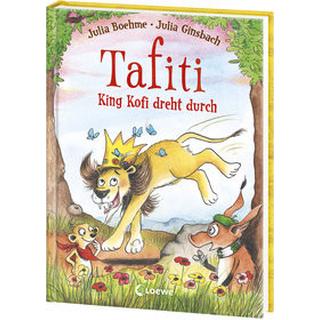 Tafiti - King Kofi dreht durch (Band 21) Boehme, Julia; Loewe Erstes Selberlesen (Hrsg.); Ginsbach, Julia (Illustrationen) Gebundene Ausgabe 