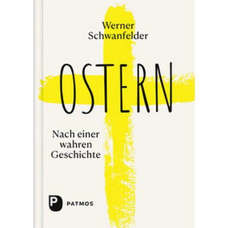 Ostern Schwanfelder, Werner Gebundene Ausgabe 