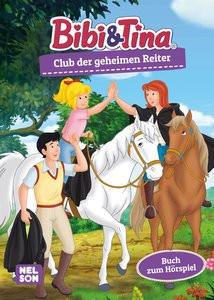 Bibi & Tina: Club der geheimen Reiter Kein Autor Copertina rigida 