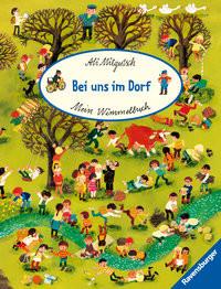 Mein Wimmelbuch: Bei uns im Dorf Mitgutsch, Ali (Illustrationen) Gebundene Ausgabe 