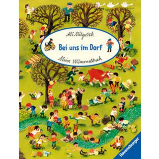 Mein Wimmelbuch: Bei uns im Dorf Mitgutsch, Ali (Illustrationen) Gebundene Ausgabe 