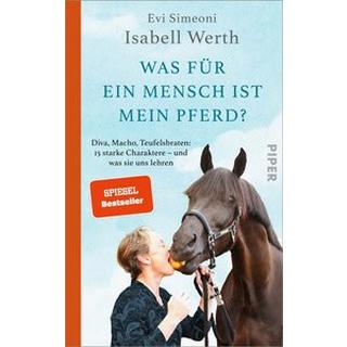 Was für ein Mensch ist mein Pferd? Werth, Isabell; Simeoni, Evi Gebundene Ausgabe 