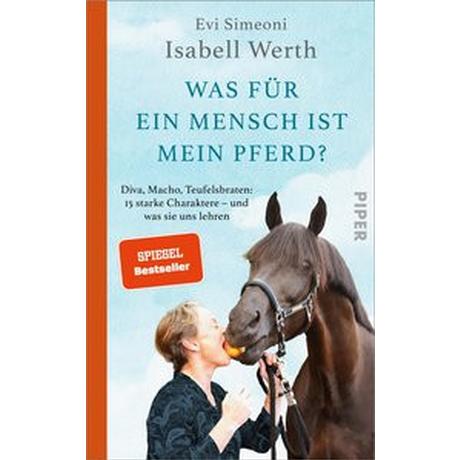 Was für ein Mensch ist mein Pferd? Werth, Isabell; Simeoni, Evi Gebundene Ausgabe 