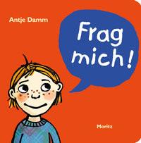 Frag mich! Damm, Antje; Damm, Antje (Illustrationen) Couverture rigide 