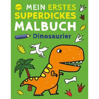 arena  Mein erstes superdickes Malbuch. Dinosaurier 